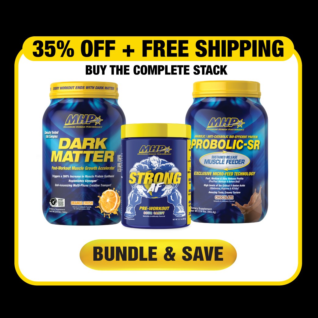 35% off plus free shipping. Buy the complete stack: Dark Matter, Strong AF and Probolic-SR. Bundle and save.