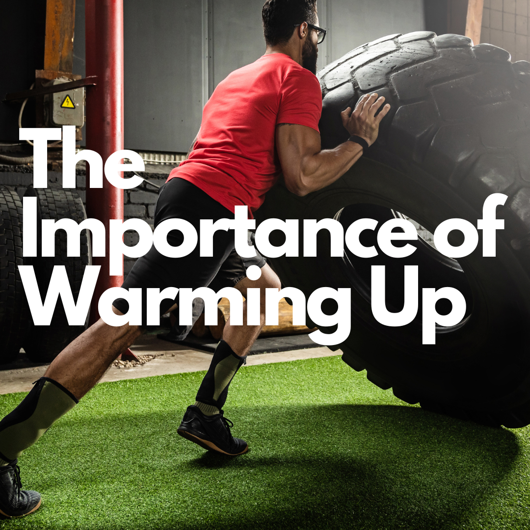 The importance of Warming Up