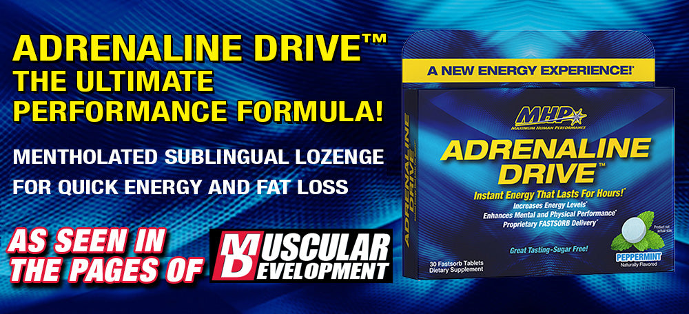 ADRENALINE DRIVE THE ULTIMATE PERFORMANCE FORMULA MHP Strong