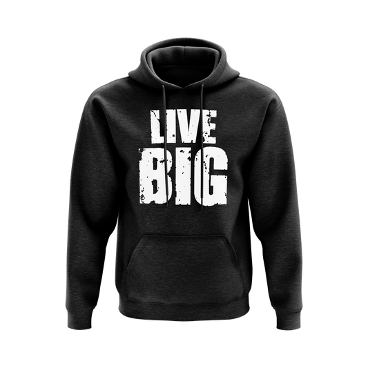 LIVE BIG Hoodie - Cast A BIG Shadow